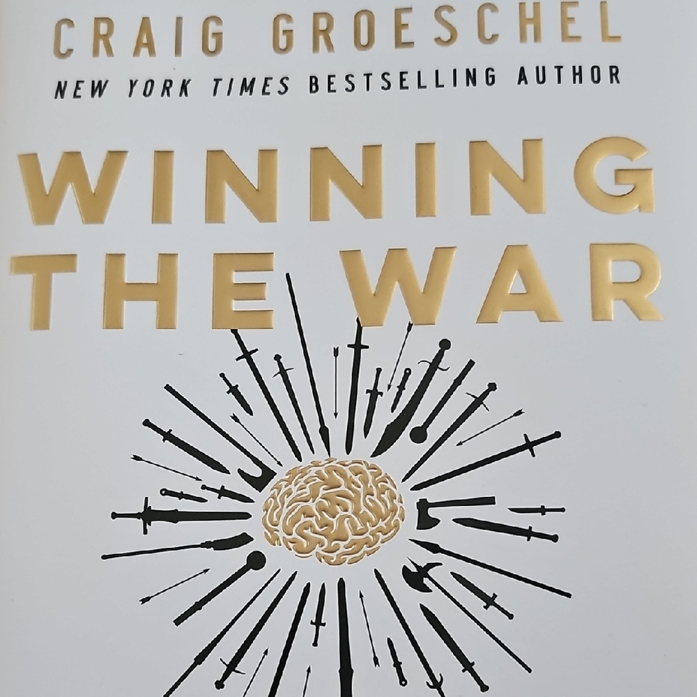 Winning the War by Craig Groeschel - Gold and White Cover
